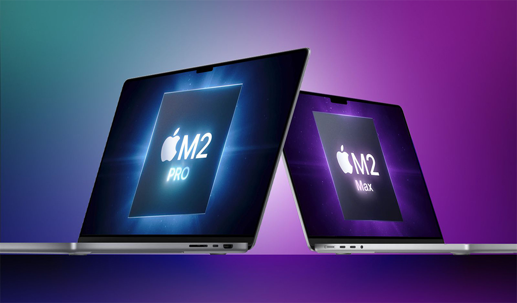 Chip M2 Pro và M2 Max đang được Apple phát triển